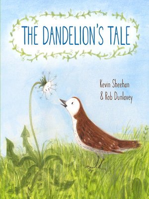 cover image of The Dandelion's Tale